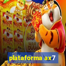 plataforma ax7